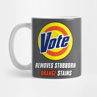 vote removes stubborn orange stains Mug